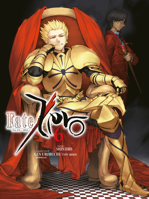 Title details for Fate/Zero, Volume 6 by Gen Urobuchi - Available